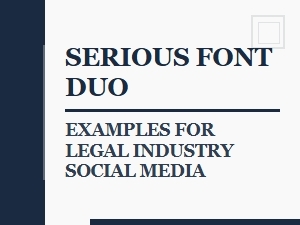 Professional Font Pairings for Law Firm Social Media